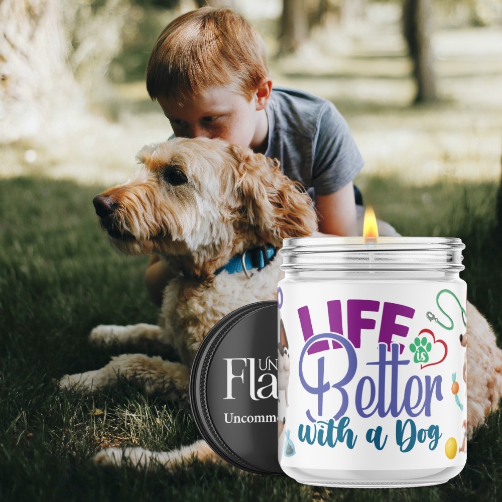 Life is better with a dog candle