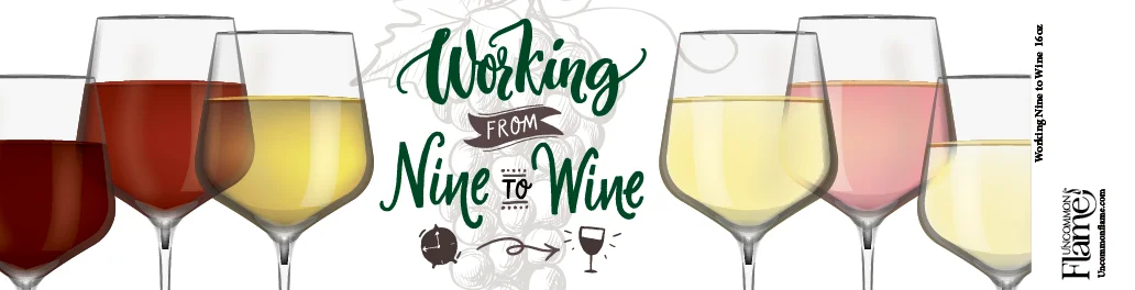 Working From Nine to Wine flat label