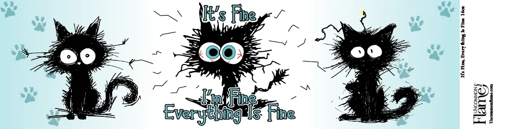I'm Fine, Everything is Fine flat label