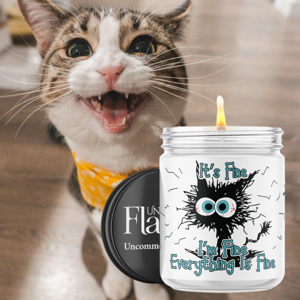 im fine, everything is fine candle