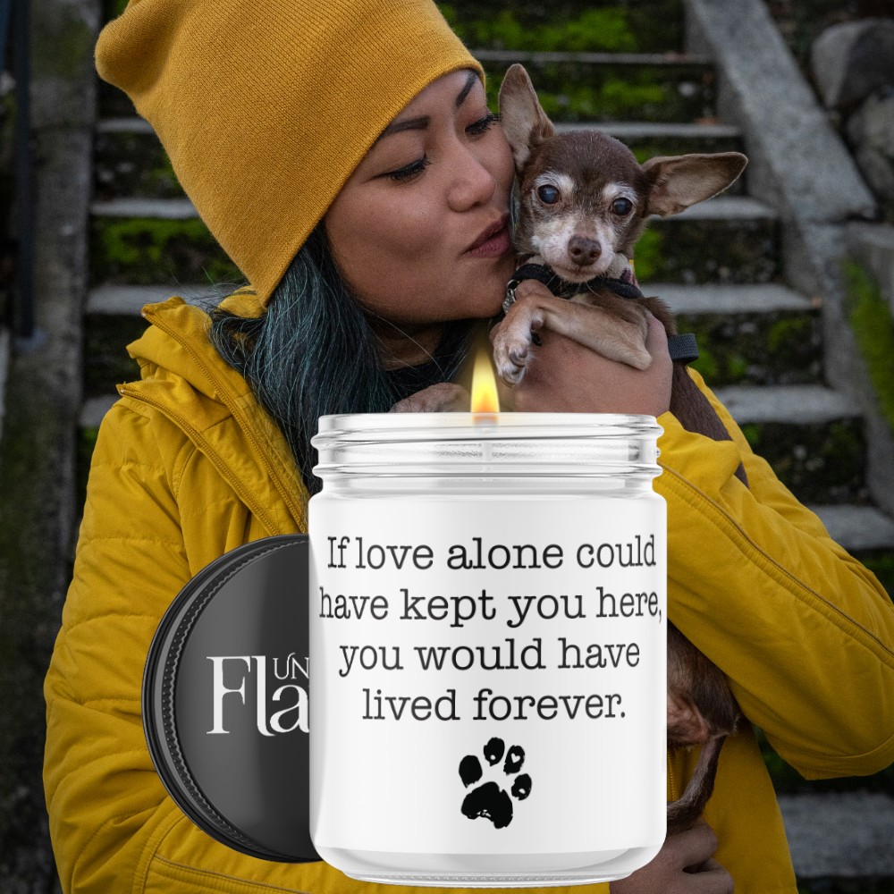 Dogs should live forever candle