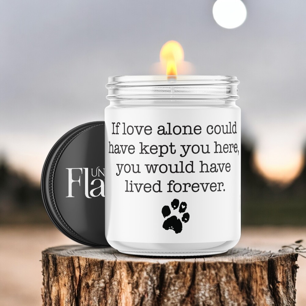 Dogs should live forever candle