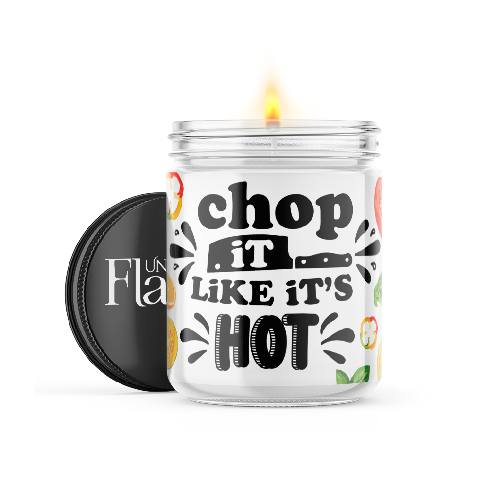 Chop It Like It's Hot